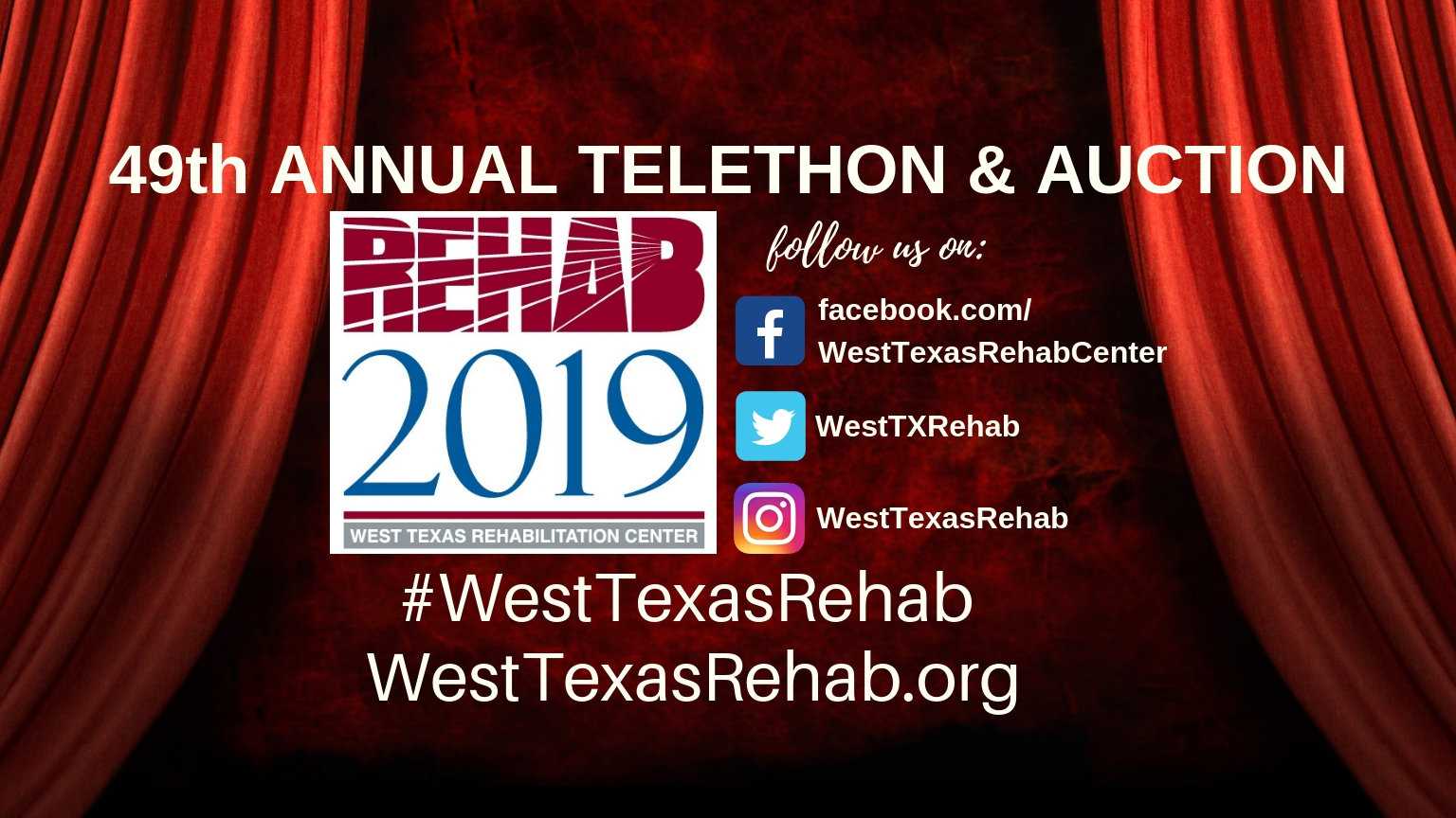 2019 Rehab Telethon & Auction West Texas Rehabilitation Center